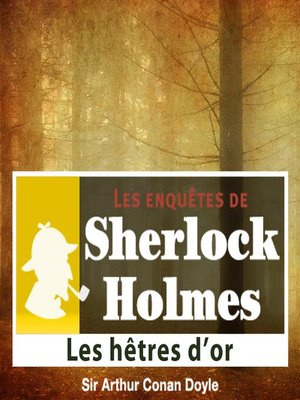 cover image of Les hêtres d'or, une enquête de Sherlock Holmes